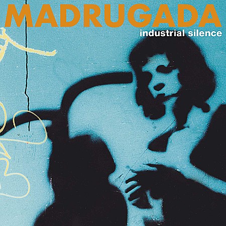 CD - Madrugada - Industrial Silence - CD
