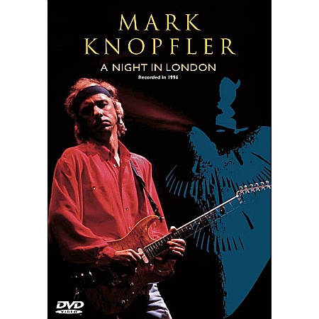 DVD - Mark Knopfler (from Dire Straits, The Notting Hillbillies )-A Night In London-DVD