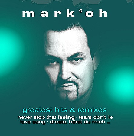 CD - Mark Oh - Greatest Hits & Remixes - 2CD