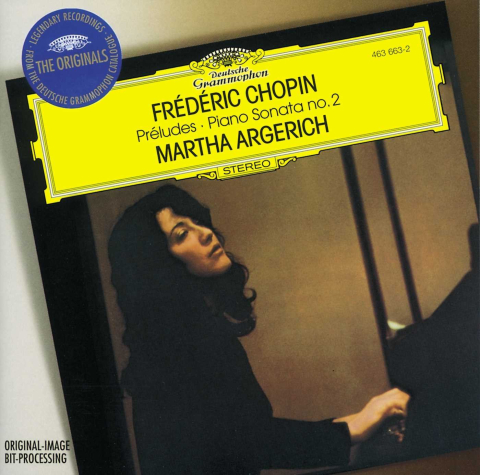 Muzica - Martha Argerich - Chopin: Preludes; Sonata No.2 - CD