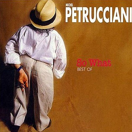 CD - Michel Petrucciani-So What: Best Of-CD