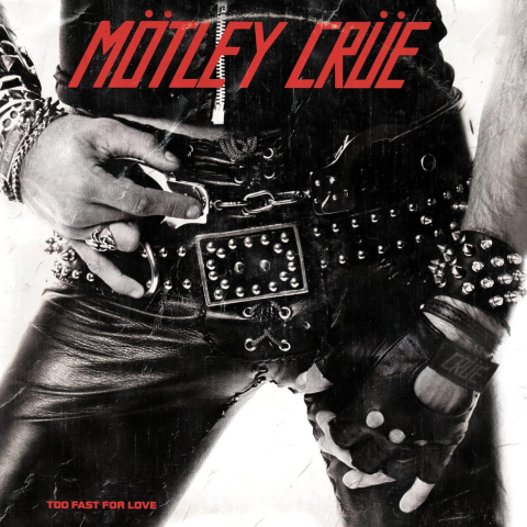Vinyl - Motley Crue - Too Fast For Love - LP