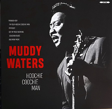 Vinyl - Muddy Waters - Hoochie Coochie Man - LP