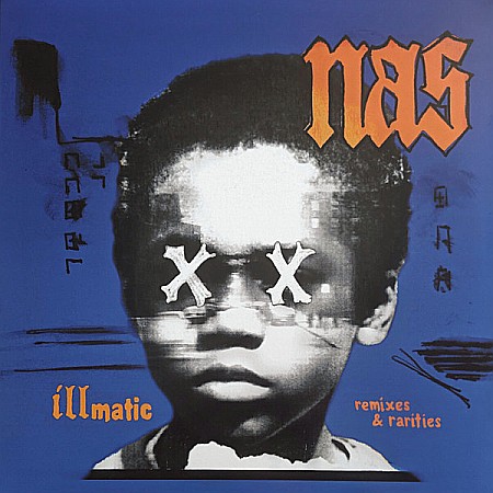 Vinyl - Nas – Illmatic Remixes & Rarities - LP
