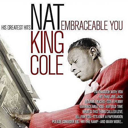 CD - Nat King Cole – Embraceable You - His Greatest Hits - 2CD