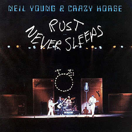 CD - Neil Young & Crazy Horse - Rust Never Sleeps - CD