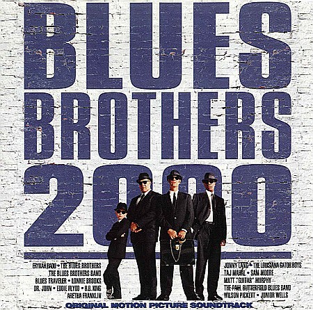 CD - Various Artists(The Blues Brothers Band, Joe Morton, Dan Aykroyd) - Blues Brothers 2000 (Original Motion Picture Soundtrack) - CD