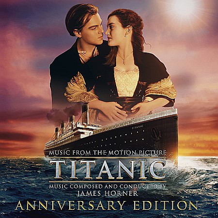 CD - James Horner – Titanic - Music From The Motion Picture: Anniversary Edition - 2CD