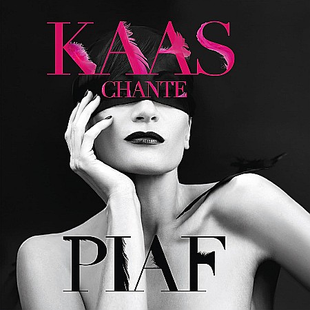 Muzica - Patricia Kaas - Kaas Chante Piaf - 2LP