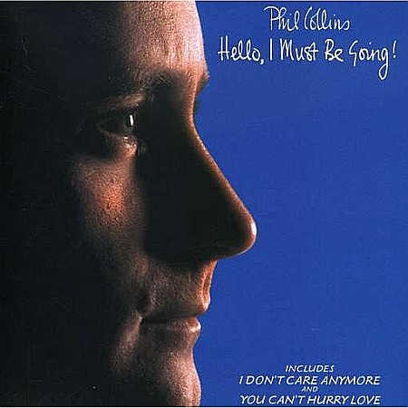 CD - Phil Collins (from Genesis, Brand X)-Hello I Must Be Going-CD