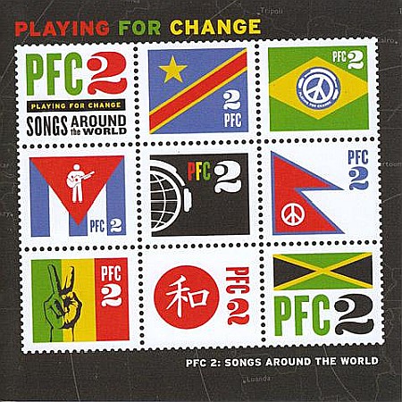 Muzica - Playing For Change (Featuring Keb Mo, Taj Mahal, Grandpa Elliott)-Pfc 2: Songs Around The World-CD+DVD