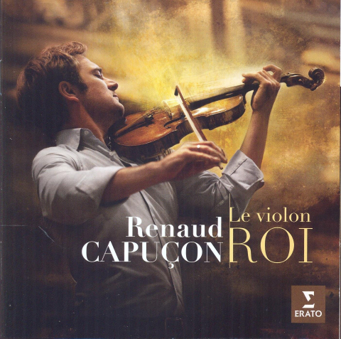 CD - Renaud Capucon - Le Violon Roi  - CD