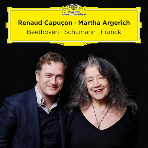 Muzica - Renaud Capuçon, Martha Argerich - Beethoven, Schumann, Franck - CD