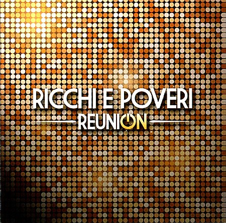 CD - Ricchi E Poveri - Reunion - 2CD