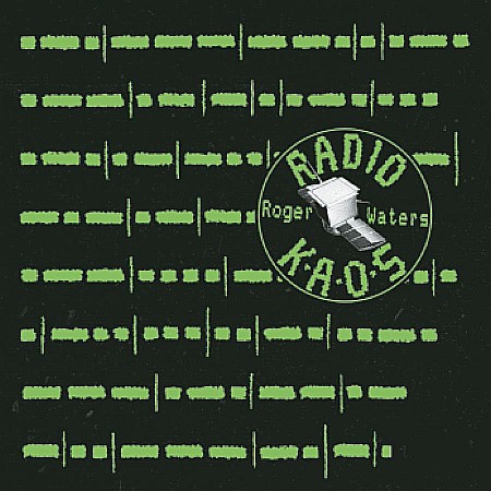 Muzica - Roger Waters (from Pink Floyd)-Radio K.A.O.S.-CD