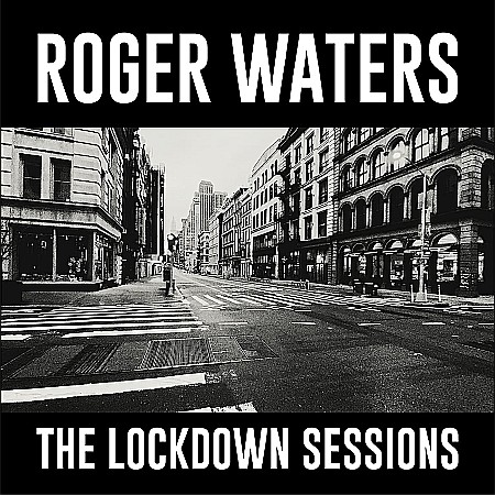 CD - Roger Waters - The Lockdown Sessions - CD