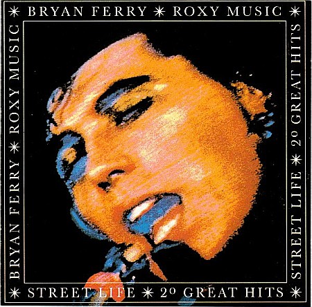 CD - Roxy Music, Bryan Ferry - Street Life-20 Greatest Hits - CD