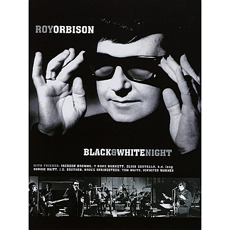 DVD - Roy Orbison (from Traveling Wilburys)-Black & White Night (With Friends: Bruce Springsteen, Jackson Browne, Tom Waits, Kd Lang, Elvis Costello, Bonnie Raitt, James Burton, Jd Souther, T Bone Burnett, 