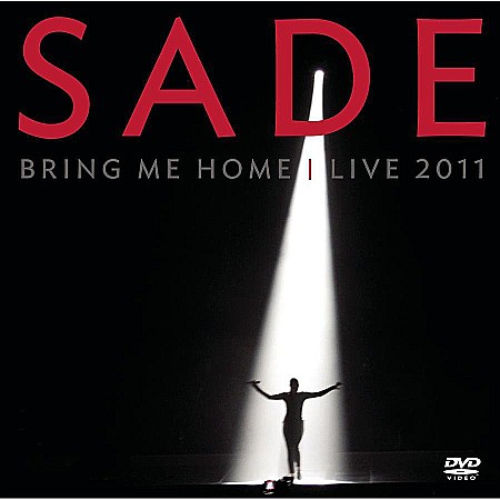 DVD - Sade-Bring Me Home - Live 2011-CD+DVD
