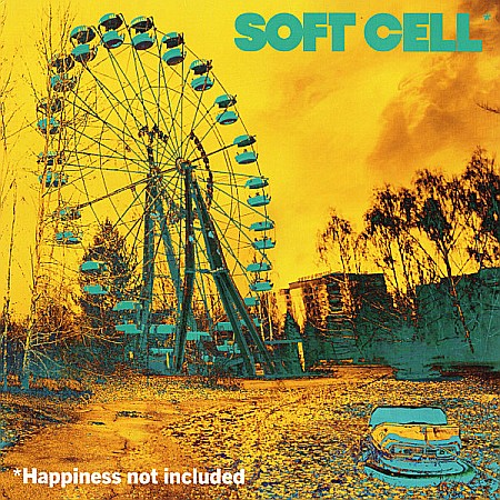 Muzica - Soft Cell - Happiness Not Included - LP
