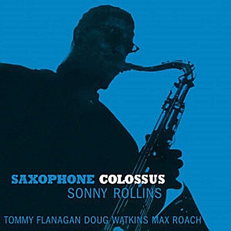 Vinyl - Sonny Rollins - Saxophone Colossus (180G Audiophile Pressing) - LP