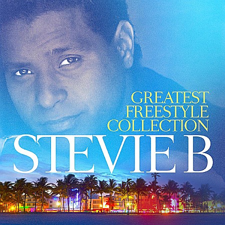 CD - Stevie B – Greatest Freestyle Collection - 2CD