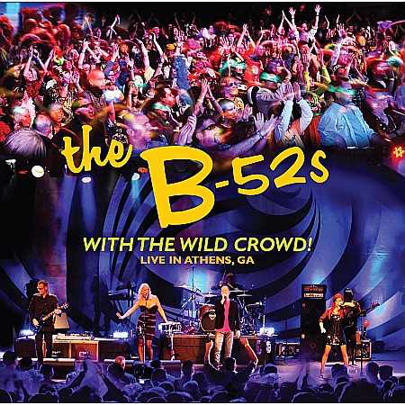 CD - The B-52s-With The Wild Crowd! Live In Athens, GA-CD