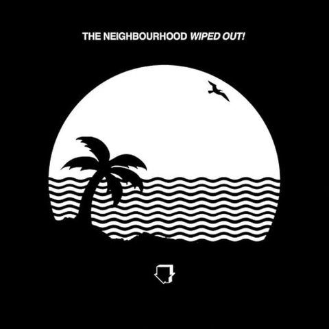 Muzica - The Neighbourhood - Wiped Out! (180G Audiophile Pressing) - LP