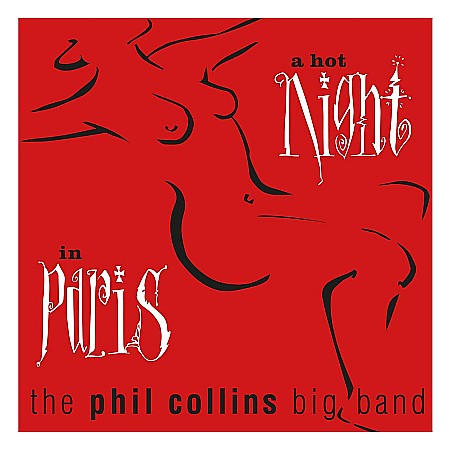 CD - The Phil Collins Big Band-A Hot Night In Paris-CD