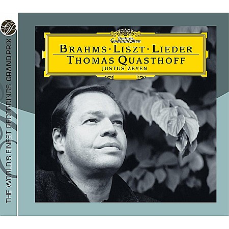 CD - Thomas Quasthoff, Justus Zeyen-Lieder-Brahms, Liszt, Freiligrath-CD