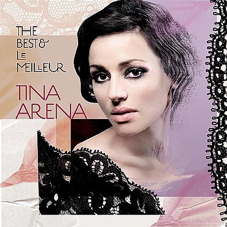 CD - Tina Arena - The Best & Le Meilleur - CD