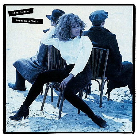 CD - Tina Turner-Foreign Affair-2CD