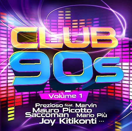 CD - Various Artists (MEGAMIND, D.J.MOLELLA, SACCOMAN) - Club 90S Vol. 1 - CD