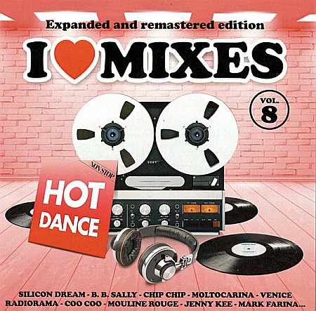 CD - Various Artists (Moulin Rouge, Radiorama, Giorgia Morandi) – I Love Mixes Vol. 8 "Hot Dance" - 2CD