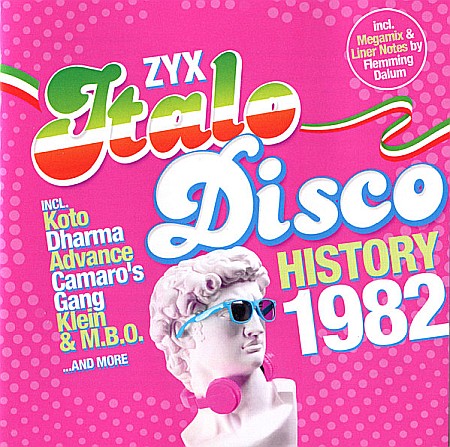 Muzica - Various Artists (Ken Laszlo, Scoth, Ryan Paris)  - ZYX Italo Disco History: 1982  - LP
