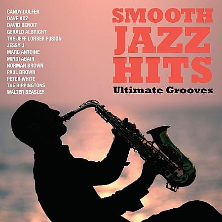 CD - Various Artists(Marc Antoine, Dave Koz, Gerald Albright) - Smooth Jazz Hits: Ultimate Grooves - CD