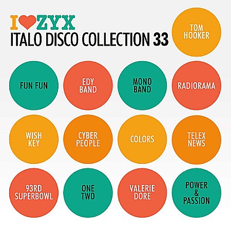 CD - Various Artists (Tom Hooker, Robert Sandrini, Radiorama) - Zyx Italo Disco Collection 33 - 2CD