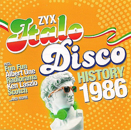 CD - Various Artists (Ken Laszlo, Radiorama, Alan Ross) - Zyx Italo Disco History: 1986 - 2CD