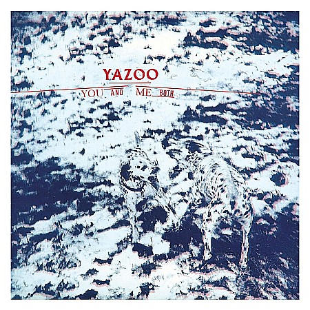 Vinyl - Yazoo-You And Me Both (Remastered) (180g Audiophile Pressing)-LP