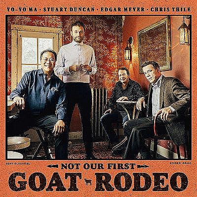 CD - Yo - Yo Ma, Stuart Duncan, Edgar Meyer & - Not Our First Goat Rodeo - CD