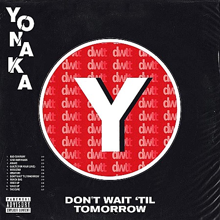 CD - Yonaka â€“ Don't Wait 'Til Tomorrow - CD