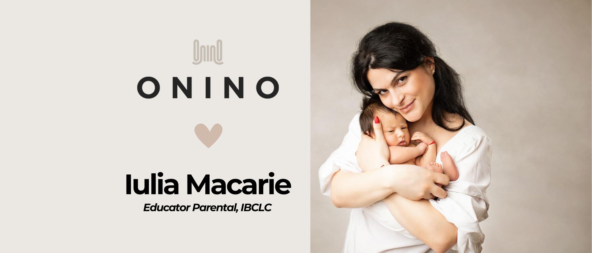 ONINO si Iulia Macarie: Un parteneriat pentru evolutia parentingului