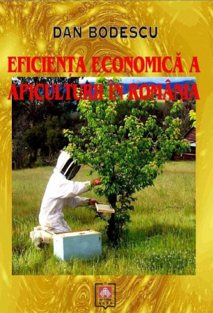 Carti si manuale - Eficienta economica a apiculturii in Romania