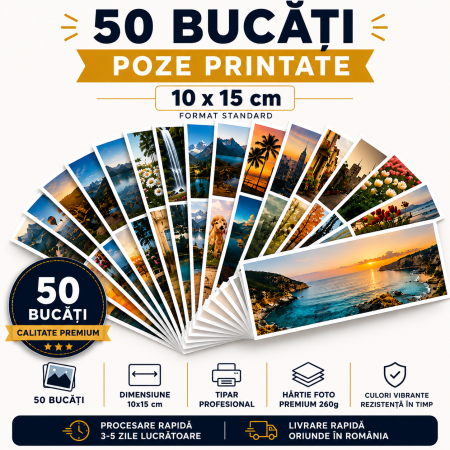 Poze printate - Set 50 fotografii printate 10x15cm
