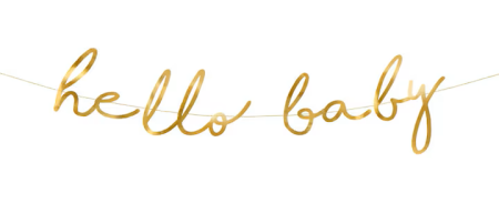 Bride-Box - Banner Hello Baby Auriu, 18x70cm