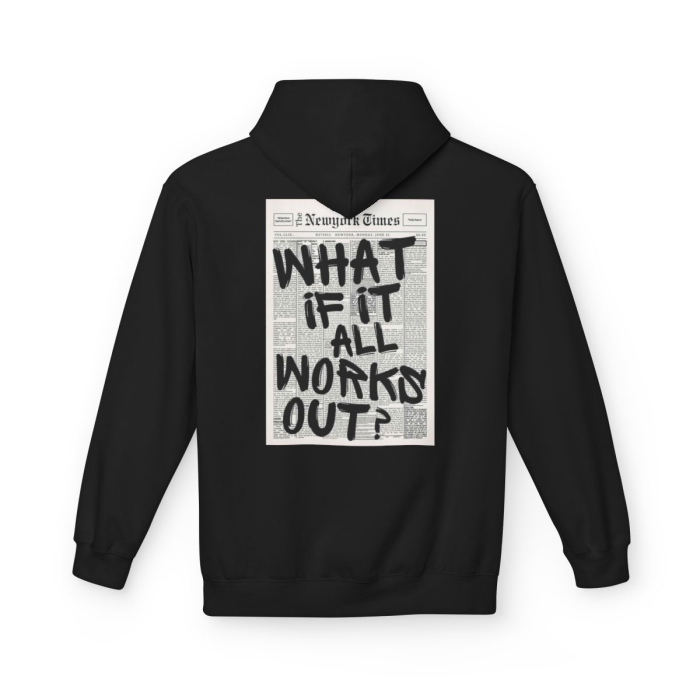 Hanorac Unisex  What if all works out [4]