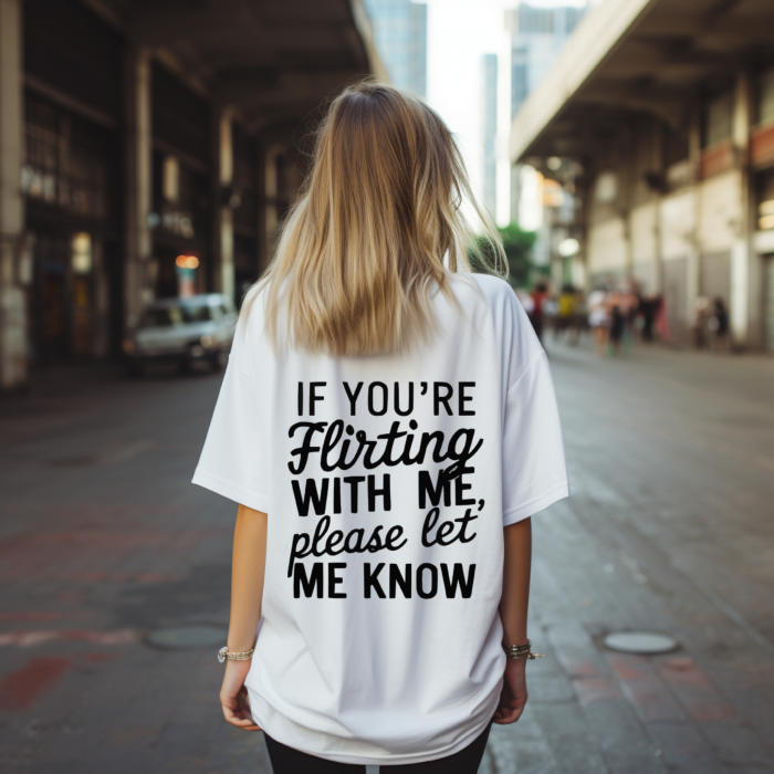 Tricou oversized din bumbac organic  If you're flirting with me [3]