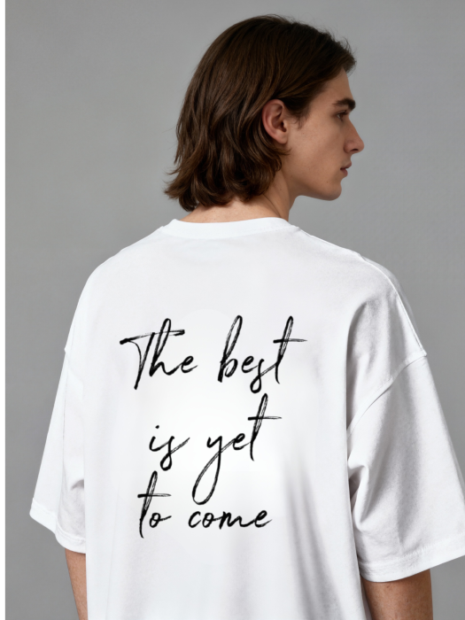 Tricou oversized  din bumbac organic The best is yet to come [3]