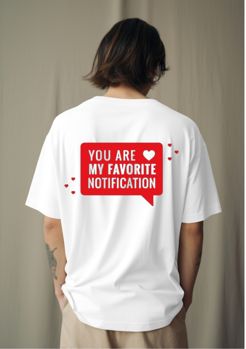Tricou oversized  din bumbac organic  You are my favourite notification [3]