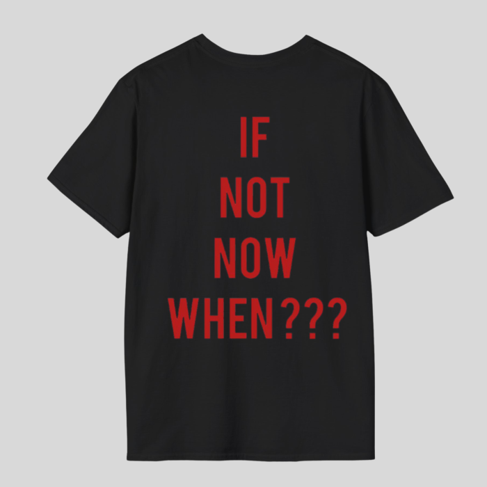 Tricou unisex din bumbac 100% If not now when? [3]